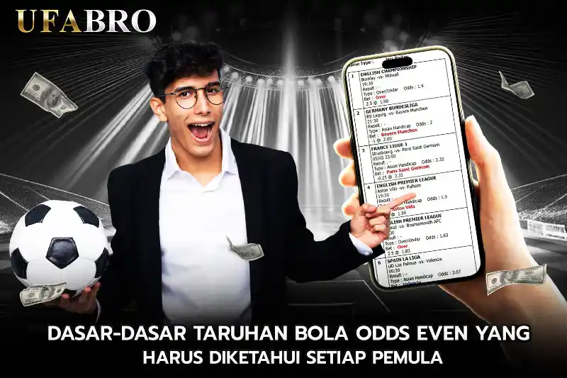 Dasar dasar Taruhan Bola odd even yang Harus Diketahui Setiap Pemula